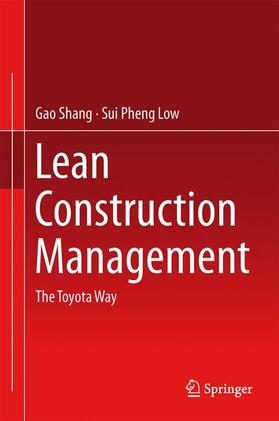 Low / Gao |  Lean Construction Management | Buch |  Sack Fachmedien