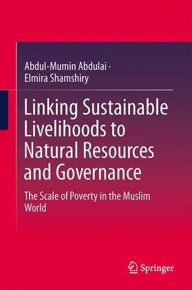 Shamshiry / Abdulai |  Linking Sustainable Livelihoods to Natural Resources and Governance | Buch |  Sack Fachmedien