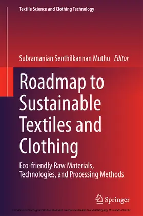 Muthu |  Roadmap to Sustainable Textiles and Clothing | eBook | Sack Fachmedien