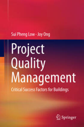 Ong / Low |  Project Quality Management | Buch |  Sack Fachmedien