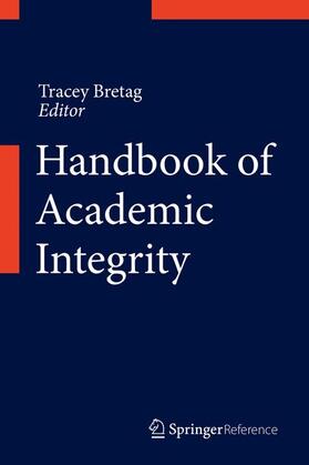 Bretag |  Handbook of Academic Integrity | Buch |  Sack Fachmedien