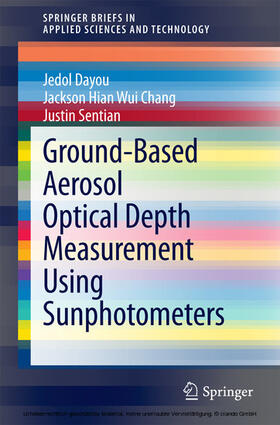 Dayou / Chang / Sentian |  Ground-Based Aerosol Optical Depth Measurement Using Sunphotometers | eBook | Sack Fachmedien