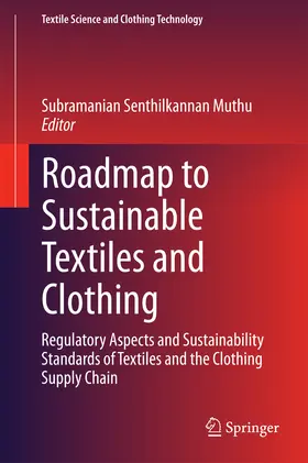 Muthu |  Roadmap to Sustainable Textiles and Clothing | eBook | Sack Fachmedien