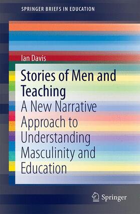 Davis |  Stories of Men and Teaching | Buch |  Sack Fachmedien