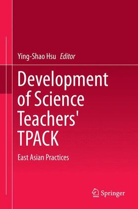 Hsu |  Development of Science Teachers' TPACK | Buch |  Sack Fachmedien