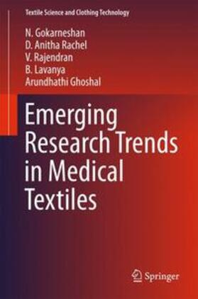 Gokarneshan / Anitha Rachel / Rajendran |  Emerging Research Trends in Medical Textiles | Buch |  Sack Fachmedien