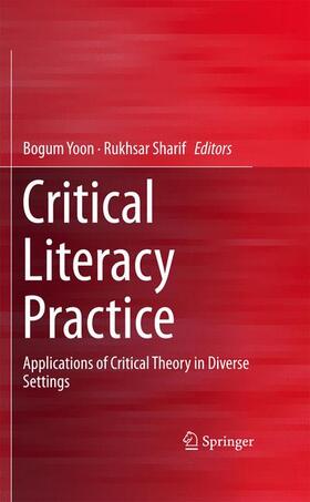 Sharif / Yoon |  Critical Literacy Practice | Buch |  Sack Fachmedien