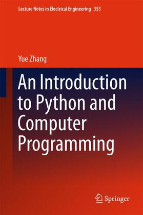 Zhang |  An Introduction to Python and Computer Programming | Buch |  Sack Fachmedien