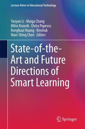 Li / Chang / Kravcik |  State-of-the-Art and Future Directions of Smart Learning | Buch |  Sack Fachmedien