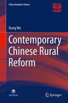 Wu |  Contemporary Chinese Rural Reform | Buch |  Sack Fachmedien