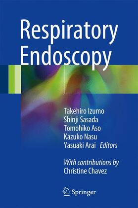 Izumo / Sasada / Aso |  Respiratory Endoscopy | Buch |  Sack Fachmedien