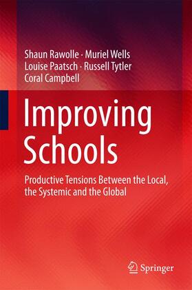 Rawolle / Wells / Campbell |  Improving Schools | Buch |  Sack Fachmedien