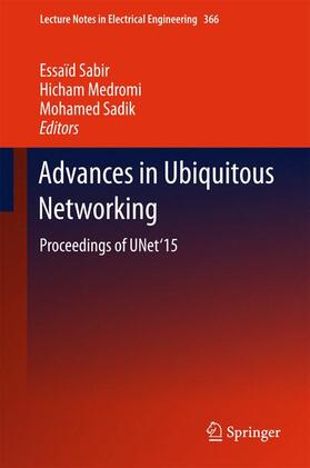 Sabir / Sadik / Medromi |  Advances in Ubiquitous Networking | Buch |  Sack Fachmedien