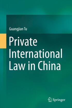 Tu |  Private International Law in China | Buch |  Sack Fachmedien