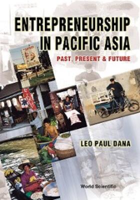 Dana |  ENTREPRENEURSHIP IN PACIFIC ASIA | eBook | Sack Fachmedien