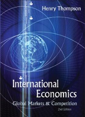 Thompson |  INTERNATIONAL ECONOMICS (2ND ED) | eBook | Sack Fachmedien