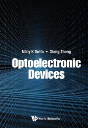 Dutta / Zhang |  OPTOELECTRONIC DEVICES | eBook | Sack Fachmedien