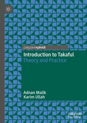 Ullah / Malik |  Introduction to Takaful | Buch |  Sack Fachmedien