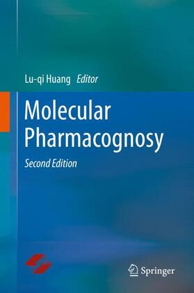 Huang |  Molecular Pharmacognosy | Buch |  Sack Fachmedien