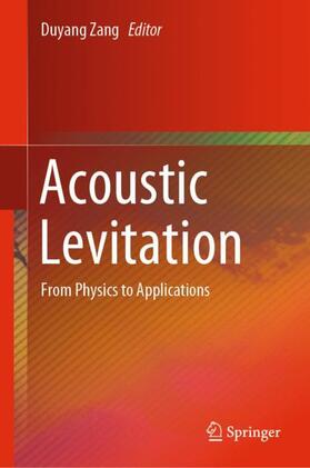 Zang |  Acoustic Levitation | Buch |  Sack Fachmedien