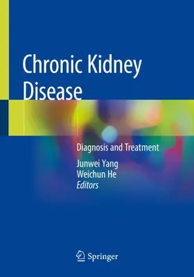 He / Yang |  Chronic Kidney Disease | Buch |  Sack Fachmedien