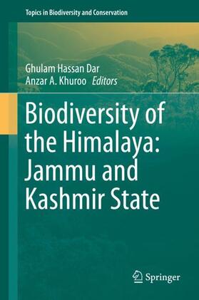 Khuroo / Dar |  Biodiversity of the Himalaya: Jammu and Kashmir State | Buch |  Sack Fachmedien