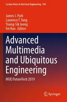 Park / Hao / Yang |  Advanced Multimedia and Ubiquitous Engineering | Buch |  Sack Fachmedien