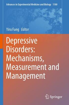 Fang |  Depressive Disorders: Mechanisms, Measurement and Management | Buch |  Sack Fachmedien