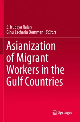 Oommen / Rajan |  Asianization of Migrant Workers in the Gulf Countries | Buch |  Sack Fachmedien