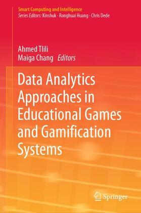 Chang / Tlili |  Data Analytics Approaches in Educational Games and Gamification Systems | Buch |  Sack Fachmedien
