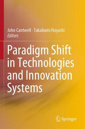 Hayashi / Rutgers University |  Paradigm Shift in Technologies and Innovation Systems | Buch |  Sack Fachmedien