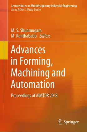 Shunmugam / Kanthababu |  Advances in Forming, Machining and Automation | eBook | Sack Fachmedien