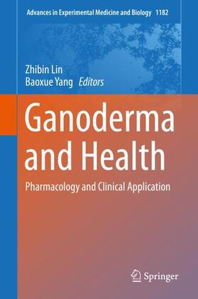 Yang / Lin |  Ganoderma and Health | Buch |  Sack Fachmedien