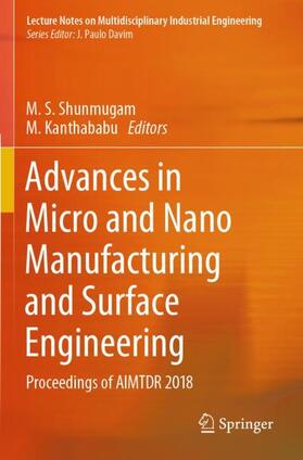 Kanthababu / Shunmugam |  Advances in Micro and Nano Manufacturing and Surface Engineering | Buch |  Sack Fachmedien
