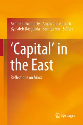 Chakraborty / Chakrabarti / Dasgupta |  ‘Capital’ in the East | eBook | Sack Fachmedien