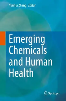 Zhang |  Emerging Chemicals and Human Health | Buch |  Sack Fachmedien