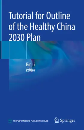 Li |  Tutorial for Outline of the Healthy China 2030 Plan | eBook | Sack Fachmedien