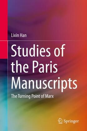 Han |  Studies of the Paris Manuscripts | Buch |  Sack Fachmedien