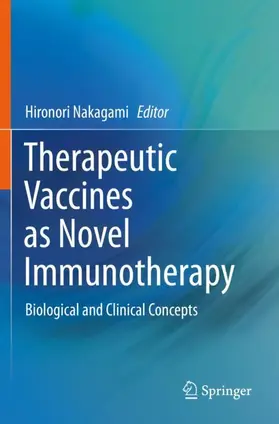 Nakagami |  Therapeutic Vaccines as Novel Immunotherapy | Buch |  Sack Fachmedien