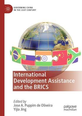 Jing / Puppim de Oliveira |  International Development Assistance and the BRICS | Buch |  Sack Fachmedien