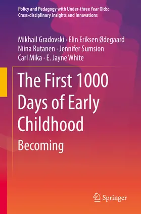 Gradovski / Ødegaard / Rutanen |  The First 1000 Days of Early Childhood | eBook | Sack Fachmedien