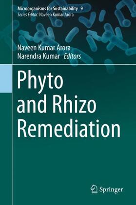 Kumar / Arora |  Phyto and Rhizo Remediation | Buch |  Sack Fachmedien