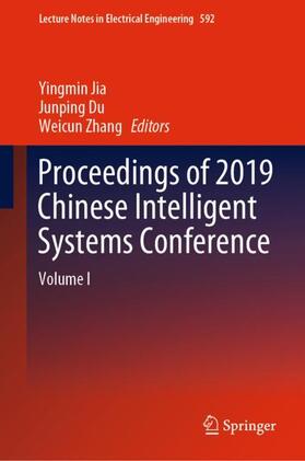 Jia / Zhang / Du |  Proceedings of 2019 Chinese Intelligent Systems Conference | Buch |  Sack Fachmedien