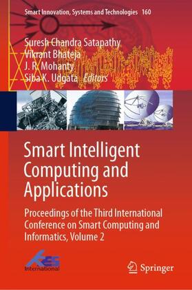 Satapathy / Udgata / Bhateja |  Smart Intelligent Computing and Applications | Buch |  Sack Fachmedien