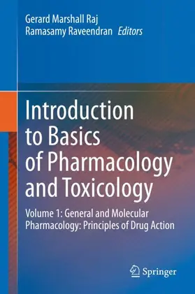 Raveendran / Raj |  Introduction to Basics of Pharmacology and Toxicology | Buch |  Sack Fachmedien