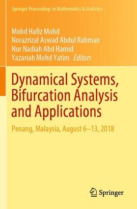 Mohd / Mohd Yatim / Abdul Rahman |  Dynamical Systems, Bifurcation Analysis and Applications | Buch |  Sack Fachmedien