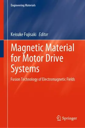 Fujisaki |  Magnetic Material for Motor Drive Systems | Buch |  Sack Fachmedien