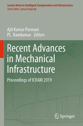 Ramkumar / Parwani |  Recent Advances in Mechanical Infrastructure | Buch |  Sack Fachmedien