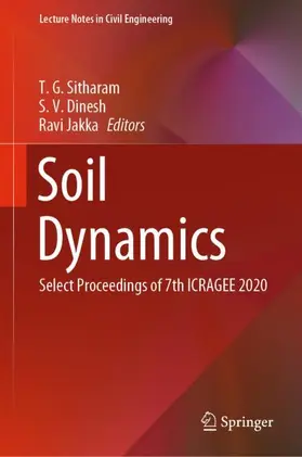 Sitharam / Jakka / Dinesh |  Soil Dynamics | Buch |  Sack Fachmedien