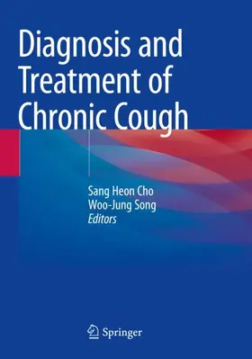 Song / Cho |  Diagnosis and Treatment of Chronic Cough | Buch |  Sack Fachmedien